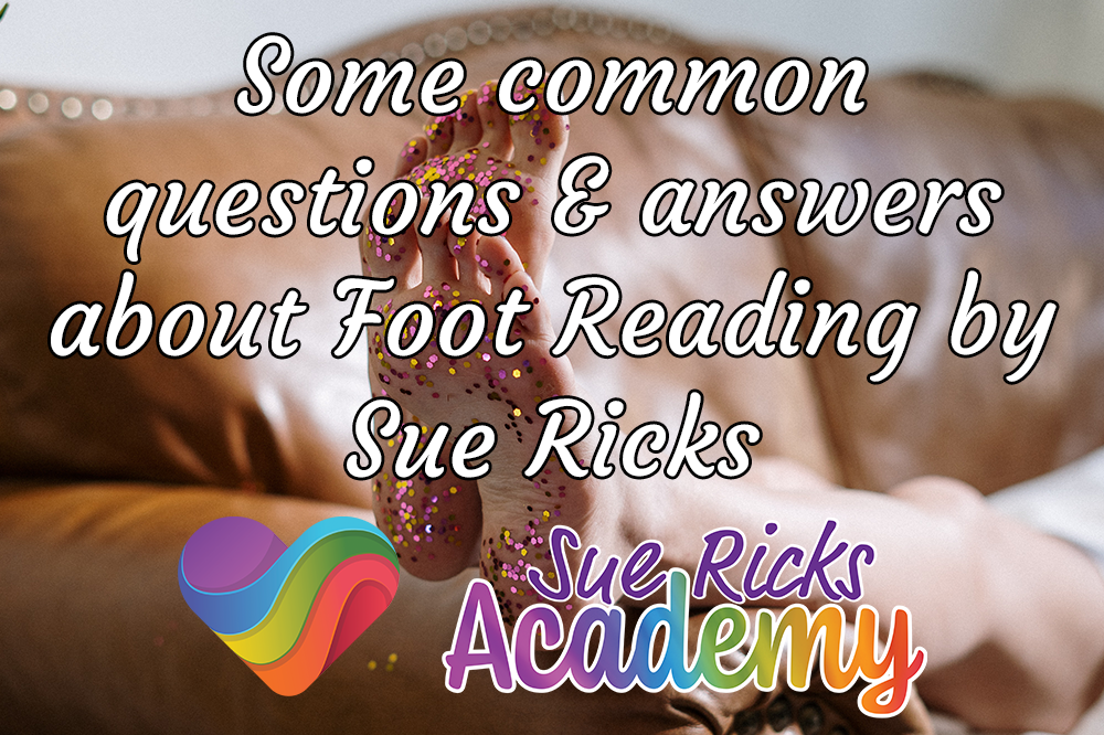 Some common questions and answers about Foot Reading by Sue Ricks.